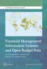Financial Management Information Systems and Open Budget Data : Do Governments Report on Where the Money Goes? - Book