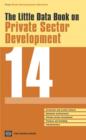 The little data book on private sector development 2014 - Book