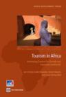 Tourism in Africa : harnessing tourism for growth and improved livelihoods - Book