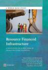 Resource financed infrastructure : a discussion on a new form of infrastructure financing - Book