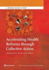 Accelerating Health Reforms through Collective Action : Experiences from East Africa - Book