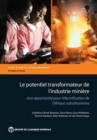 Le potentiel transformateur de l'industrie miniere en Afrique - Book