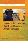 Prospects for Livestock-Based Livelihoods in Africa's Drylands - Book