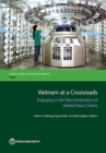 Vietnam at a crossroads : engaging in the next generation of global value chains - Book