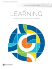 World development report 2018 : learning to realize education's promise - Book