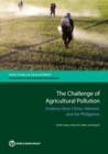 The challenge of agricultural pollution : evidence from China, Vietnam, and the Philippines - Book