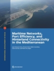 Maritime networks, port efficiency, and hinterland connectivity in the Mediterranean - Book