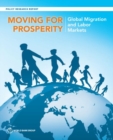 Moving for prosperity : global migration and labor markets - Book