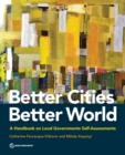 Better cities, better world : a handbook on local governments self-assessments - Book