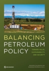 Balancing petroleum policy : toward value, stability and security - Book