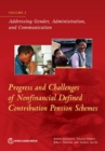 Progress and challenges of nonfinancial defined contribution pension schemes : Vol. 2: Addressing gender, administration, and communication - Book