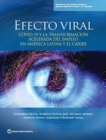 Efecto Viral : COVID-19 y la transformacion acelerada del empleo en America Latina y el Caribe - Book