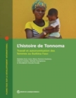 L'histoire de Tonnoma : Travail et autonomisation des femmes au Burkina Faso - Book