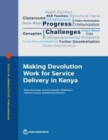 Making Devolution Work for Service Delivery in Kenya - Book