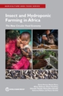 Insect and Hydroponic Farming in Africa : The New Circular Food Economy - Book