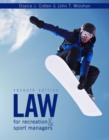 Law for Recreation and Sport Managers - Book