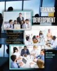 Training and Development: The Intersection of Communication and Talent Development in the Modern Workplace - Book