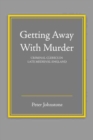 Getting Away With Murder: Criminal Clerics in Late Medieval England - Book