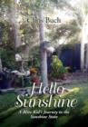 Hello Sunshine : A Blitz Kid's Journey to the Sunshine State - Book
