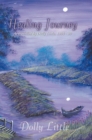 Healing Journey : As Travelled by Dolly Little, 1994-99 - eBook