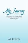 My Journey : From Farmyard to the Four Corners - Book