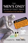 The 'Men's Only' Book of Toilet Trivia - eBook
