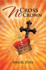 No Cross No Crown - eBook