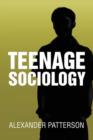 Teenage Sociology - Book