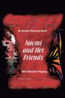 Naomi and Her Friends : An Andrew Maccata Novel - Book