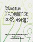 Mama Counts to Sleep - Book