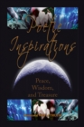 Poetic Inspirations : Peace, Wisdom, and Treasure - eBook