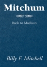 Mitchum : Back to Madison - eBook