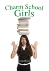 Charm School Girls - eBook