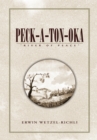 Peck-A-Ton-Oka : ''River of Peace'' - eBook