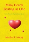 Many Hearts Beating as One : Some Favorite Inspirational Quotes - eBook