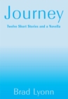 Journey : Twelve Short Stories and a Novella - eBook