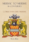 Mervic to Merwe 16 Centuries - eBook