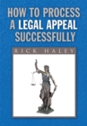 How to Process a Legal Appeal Successfully - eBook