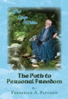The Path to Personal Freedom : The Sage Within - eBook