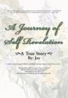 A Journey of Self Revelation : A True Story - eBook