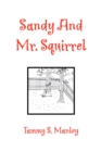 Sandy and Mr. Squirrel - eBook