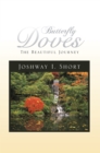 Butterfly Doves : The Beautiful Journey - eBook