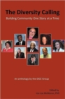 The Diversity Calling : Building Community One Story at a Time - Book