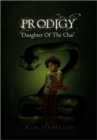 Prodigy : Daughter of the Chai' - Book