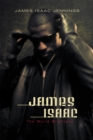 James Isaac : The World Brightens as It Darkens - eBook