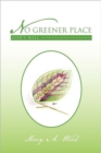 No Greener Place : God's Will - Book