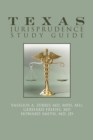 Texas Jurisprudence Study Guide - Book