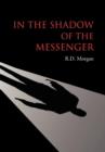 In the Shadow of the Messenger - Book