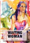 Waiting on a Woman - Book