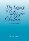 The Legacy of Lizzie Dolan - Book